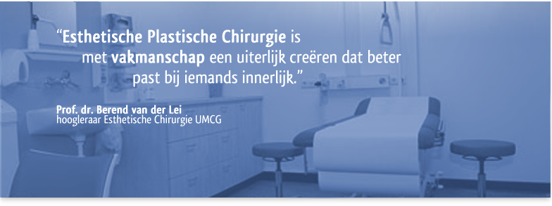 Universitair Centrum Esthetische Chirurgie - Groningen